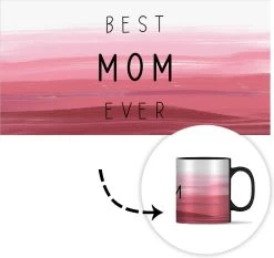 Magische Mok - Foto Op Warmte Mokken - Koffiemok - Best Mom Ever - Mama - Quotes - Spreuken - Magic Mok - Beker - 350 ML - Theemok - Mok Met Tekst -Keukenbenodigdheden Winkel 1200x1133 3